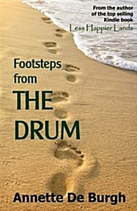 Footsteps from the Drum (Paperback)