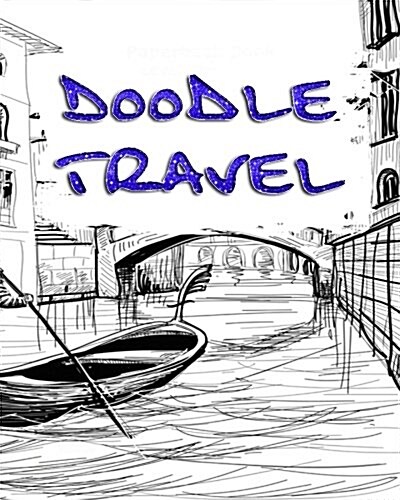 Doodle Travel: Dot Grid Journal Notebook (Paperback)