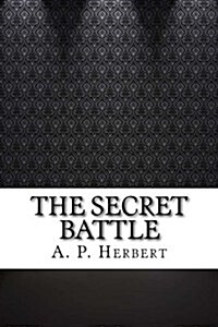 The Secret Battle (Paperback)