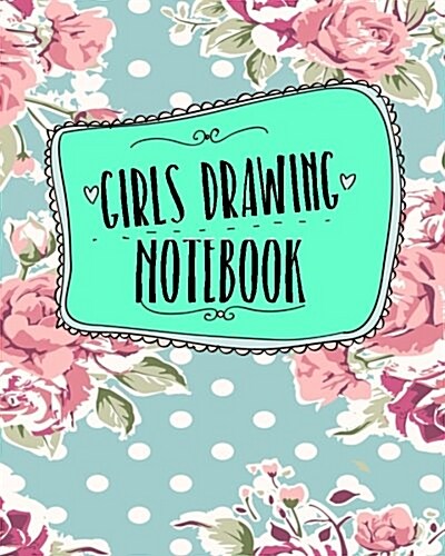 Girls Drawing Notebook: Dot Grid Journal Notebook (Paperback)