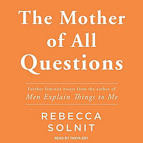 The Mother of All Questions (MP3 CD)