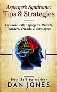 Aspergers Syndrome: Tips & Strategies (Paperback)