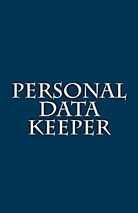 Personal Data Keeper (Paperback)