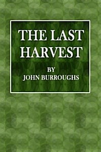 The Last Harvest (Paperback)