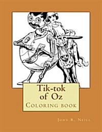Tik-Tok of Oz: Coloring Book (Paperback)