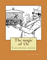 The Magic of Oz: Coloring Book (Paperback)