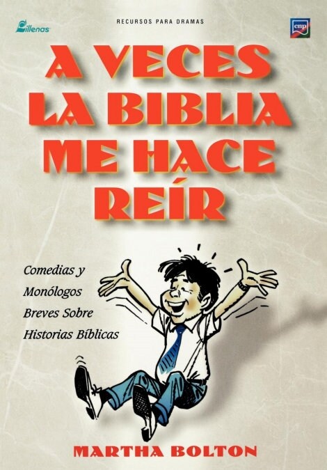 A Veces La Biblia Me Hace Reir (Spanish: A Funny Thing Happened on My Way Through the Bible) (Paperback)