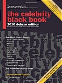 The Celebrity Black Book: Over 60,000+ Accurate Celebrity Addresses for Autographs, Charity Donations, Signed Memorabilia, Celebrity Endorsement (Paperback, 2010)