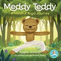Meddy Teddy: A Mindful Journey (Hardcover)