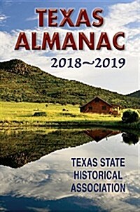 Texas Almanac 2018-2019 (Paperback)