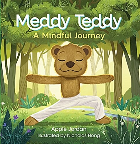 Meddy Teddy: A Mindful Journey (Hardcover)