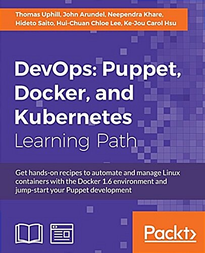 Devops: Puppet, Docker, and Kubernetes (Paperback)