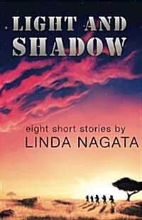 Light and Shadow: Eight Short Stories (Paperback)