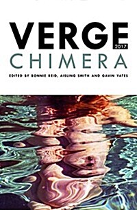 Verge 2017: Chimera (Paperback)