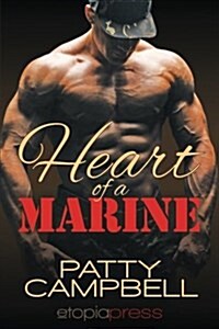 Heart of a Marine (Paperback)