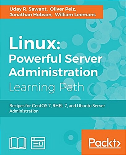 Linux: Powerful Server Administration (Paperback)
