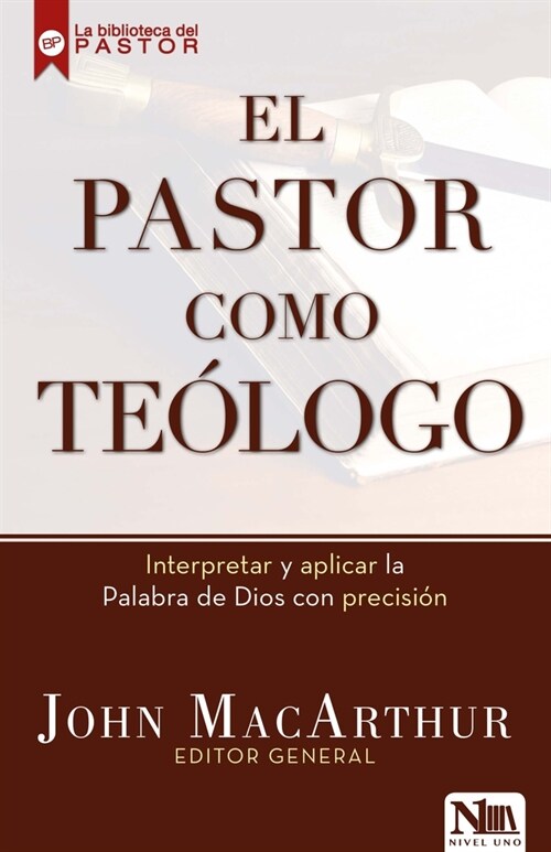 El Pastor Como Te?ogo / The Shepherd as Theologian (Paperback)