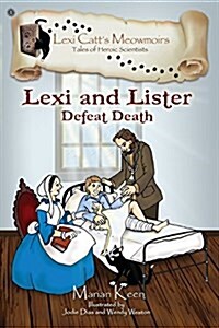 Lexi and Lister: Defeat Death (Paperback)