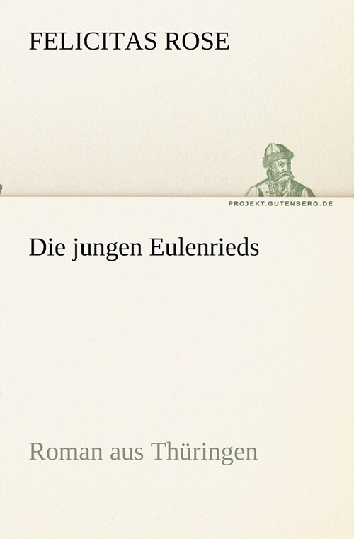 Die Jungen Eulenrieds (Paperback)