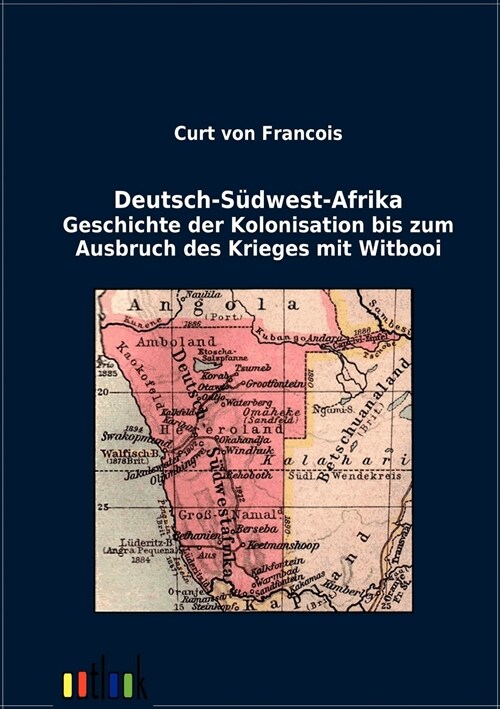 Deutsch-S?west-Afrika (Paperback)
