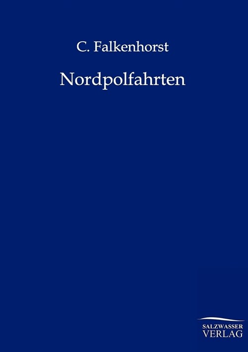 Nordpolfahrten (Paperback)