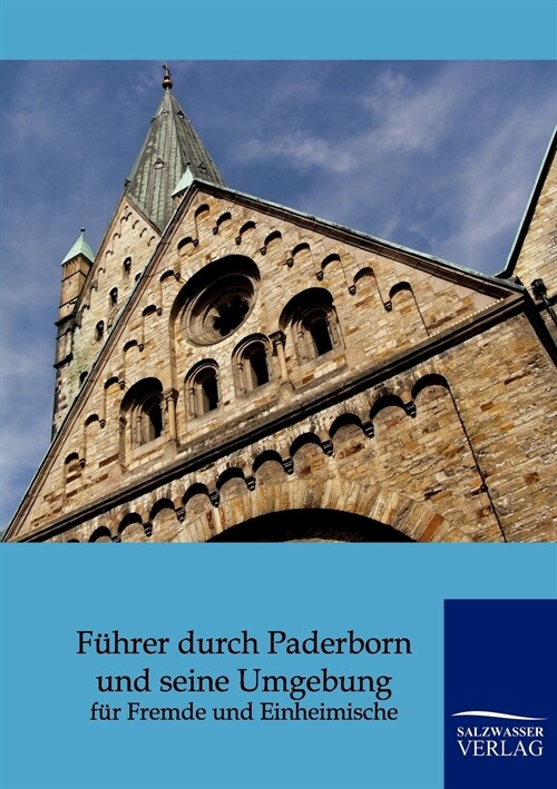 F?rer Durch Paderborn Und Seine Umgebung (Paperback)