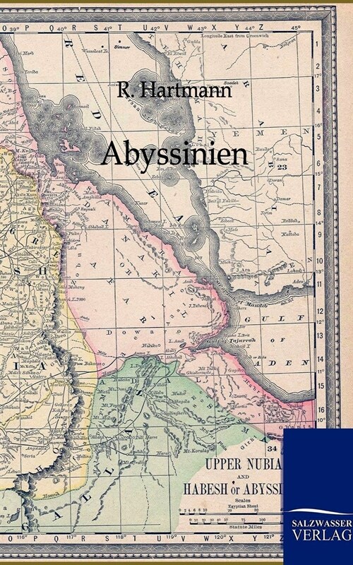 Abyssinien Und Die ?rigen Gebiete Ost-Afrikas (Paperback)
