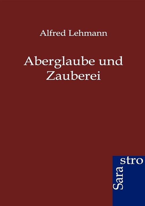 Aberglaube Und Zauberei (Paperback)