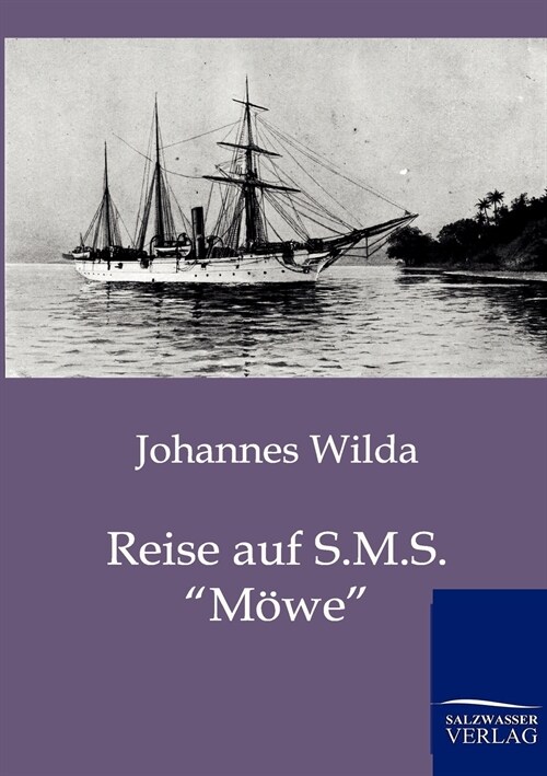Reise Auf S.M.S. M?e (Paperback)