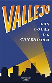 Las Bolas de Cavendish / Cavendishs Balls (Paperback)