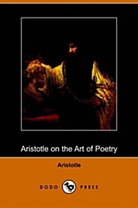 Aristotle on the Art of Poetry (Dodo Press) (Paperback)