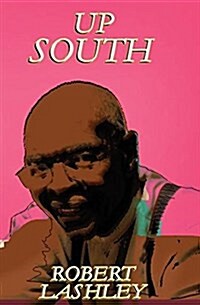 Up South (Paperback)