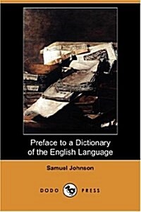 Preface to a Dictionary of the English Language (Dodo Press) (Paperback)