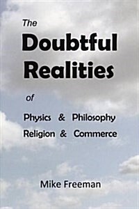 The Doubtful Realities (Paperback)