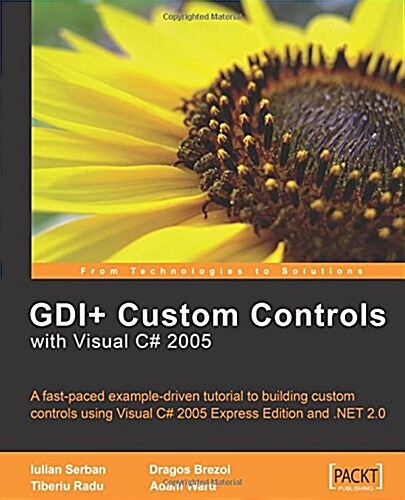 GDI+ Application Custom Controls with Visual C# 2005 (Paperback)