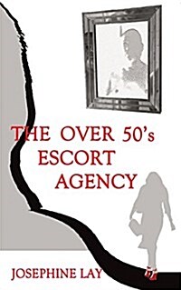 The Over 50s Escort Agency (Paperback)