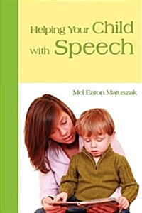 Helping Your Child with Speech (Paperback)