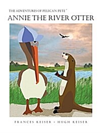 Annie the River Otter (Hardcover)