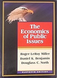 The Economics of Public Issues (Harpercollins Series in Economics) (Paperback, 9th)
