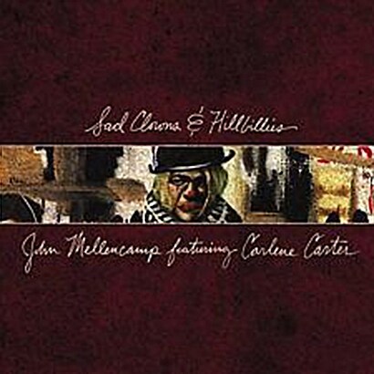 [수입] John Mellencamp - Sad Clowns & Hillbillies [LP]