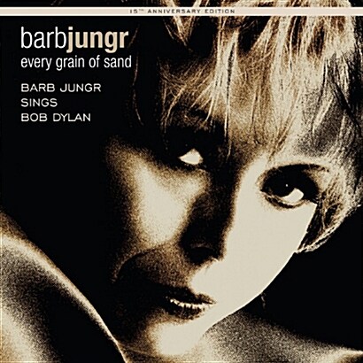 [수입] Barb Jungr - Every Grain Of Sand [Fifteenth Anniversary Edition][180g LP 한정반]