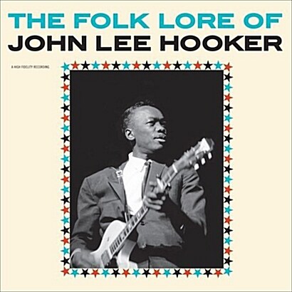 [수입] John Lee Hooker - The Folk Lore Of John Lee Hooker [180g LP]