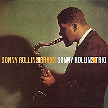 [수입] Sonny Rollins - Brass & Trio [180g LP]