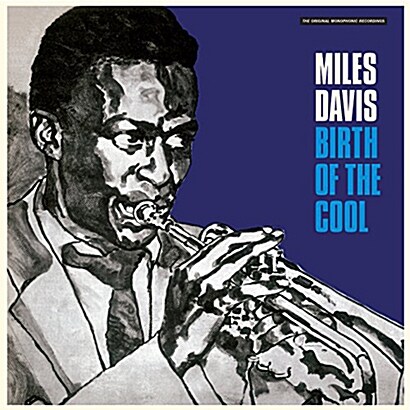 [수입] Miles Davis - Birth Of The Cool [180g LP]