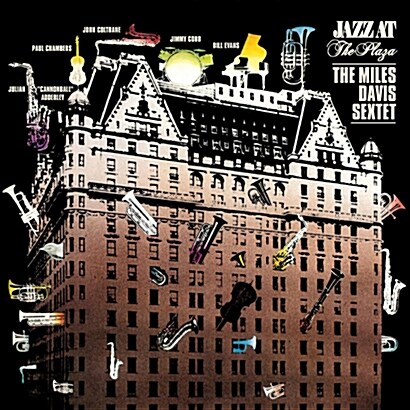 [수입] Miles Davis Sextet - Jazz At The Plaza [180g LP]