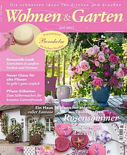 Wohnen & Garten (월간 독일판): 2017년 06월호