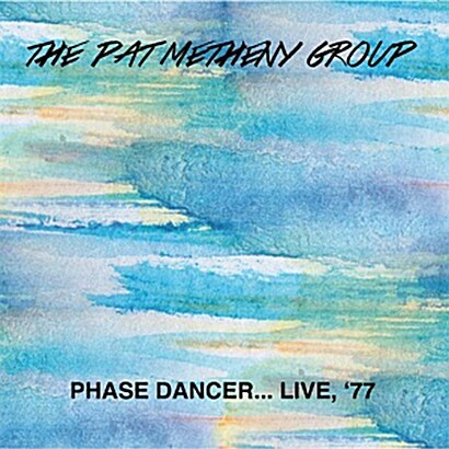 [수입] Pat Metheny Group - Phase Dancer Live 77 [180g LP]