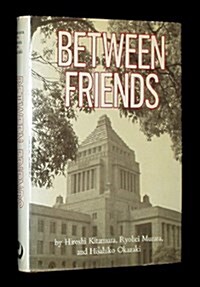 Between Friends (Hardcover, 1st)