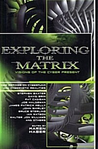 Exploring the Matrix (Hardcover, 1st)