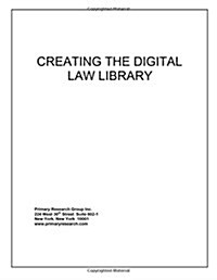 Creating the Digital Law Library (Paperback)